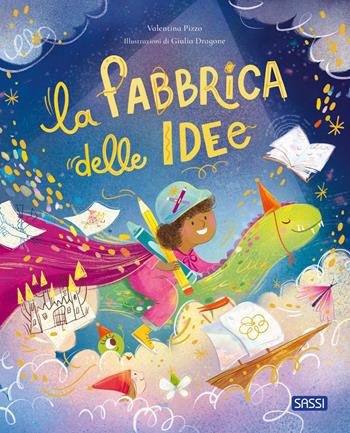 La fabbrica delle idee. Picture books. Ediz. a colori - Pizzo, Giulia Dragone - Libro Sassi 2025, Sassi junior | Libraccio.it