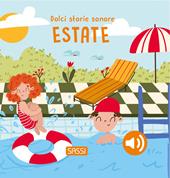 Estate. Dolci storie sonore. Ediz. a colori