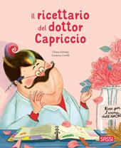 Il ricettario del dottor Capriccio. Picture books pocket