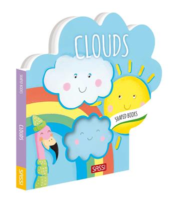 Clouds. Shaped books. Ediz. a colori - Roberta Marcolin - Libro Sassi 2024, Sassi junior | Libraccio.it