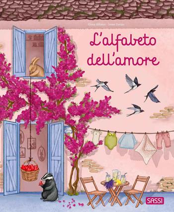 L'alfabeto dell'amore. Ediz. a colori - Gioia Alfonsi - Libro Sassi 2025, Sassi junior | Libraccio.it