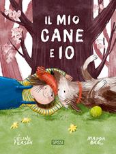 Il mio cane e io