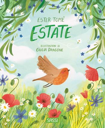 Estate. Ediz. pocket - Ester Tomè - Libro Sassi 2026, Sassi junior | Libraccio.it
