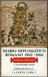 Diario diplomatico romano (1862-1866)