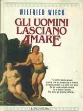 Gli uomini lasciano amare