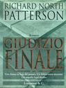 Giudizio finale - Richard N. Patterson - Libro Longanesi 1997, La Gaja scienza | Libraccio.it