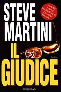 Il giudice - Steve Martini - Libro Longanesi 1997, La Gaja scienza | Libraccio.it