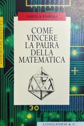 Come vincere la paura della matematica