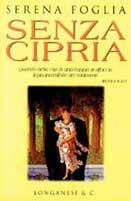 Senza cipria - Serena Foglia - Libro Longanesi 1998, La Gaja scienza | Libraccio.it