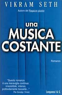 Una musica costante - Vikram Seth - Libro Longanesi 1999, La Gaja scienza | Libraccio.it