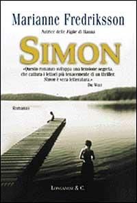 Simon - Marianne Fredriksson - Libro Longanesi 1999, La Gaja scienza | Libraccio.it