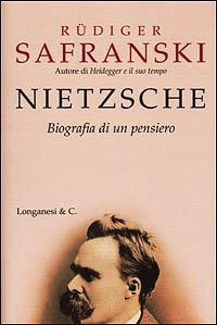 Nietzsche. Biografia di un pensiero - Rüdiger Safranski - Libro Longanesi 2001, Il Cammeo | Libraccio.it