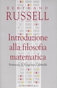 Introduzione alla filosofia matematica - Bertrand Russell - Libro Longanesi 2004, Nuovo Cammeo | Libraccio.it
