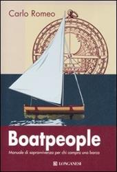 Boatpeople. Manuale di sopravvivenza per chi compra una barca