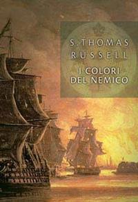 I colori del nemico - S. Thomas Russell - Libro Longanesi 2008, La Gaja scienza | Libraccio.it