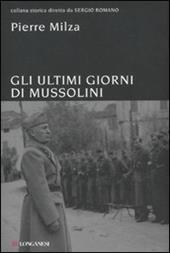 Gli ultimi giorni di Mussolini