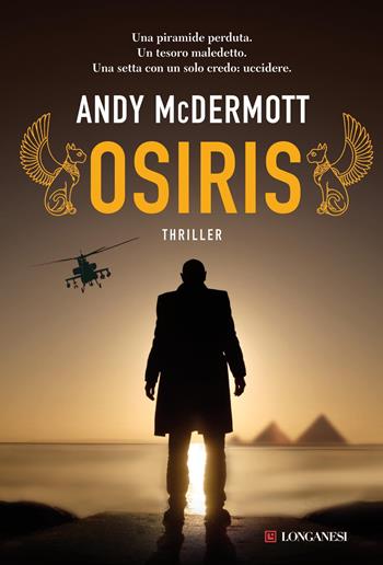 Osiris - Andy McDermott - Libro Longanesi 2012, La Gaja scienza | Libraccio.it