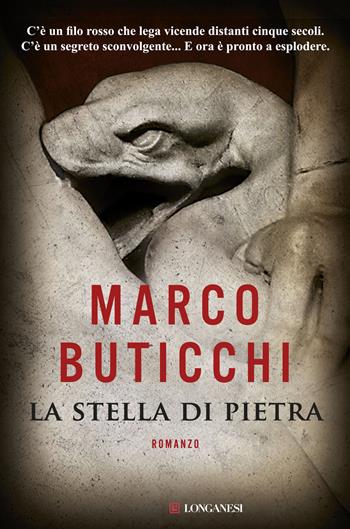 La stella di pietra - Marco Buticchi - Libro Longanesi 2013, La Gaja scienza | Libraccio.it