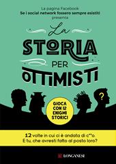 La storia per ottimisti