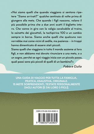 Bambini con la valigia. 15 viaggi che non avresti mai pensato di fare con i tuoi figli - Fabio Sonce, Giulia Marchesan - Libro Longanesi 2023, Nuovo Cammeo | Libraccio.it