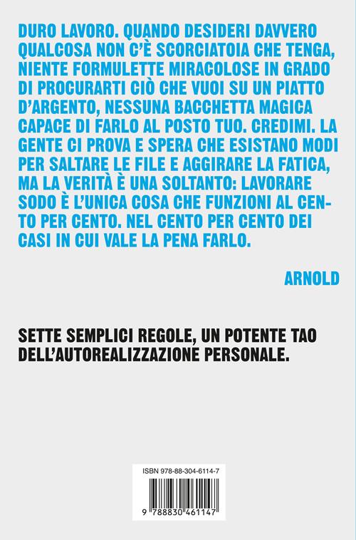 Renditi utile. Sette regole per cambiare la tua vita - Arnold