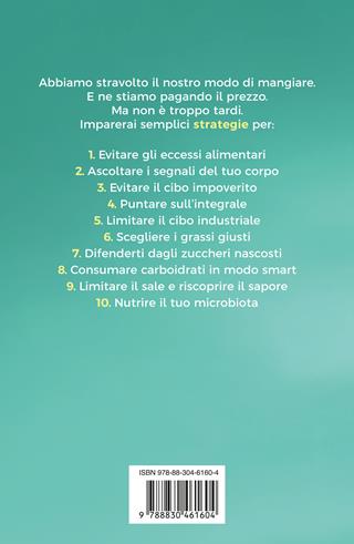 Trappole alimentari. Cosa è andato storto nella nostra dieta e come rimediare - Stefano Vendrame - Libro Longanesi 2024, Nuovo Cammeo | Libraccio.it