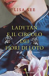  Lady Tan e il circolo dei fiori di loto
