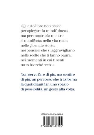 La mente si calma, la vita cambia. Mindfulness per vivere meglio in dieci passi - Stanza Zen - Libro Longanesi 2026, Nuovo Cammeo | Libraccio.it