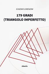 179 gradi (triangolo imperfetto)