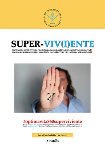Super-viv(i)ente - Luca Povoleri - Libro Gruppo Albatros Il Filo 2020, Nuove voci | Libraccio.it