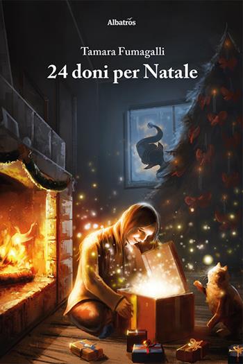 24 doni per Natale - Tamara Fumagalli - Libro Gruppo Albatros Il Filo 2021, Nuove voci. Strade | Libraccio.it