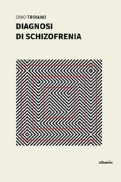 Diagnosi di schizofrenia