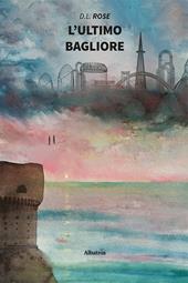 L'ultimo bagliore