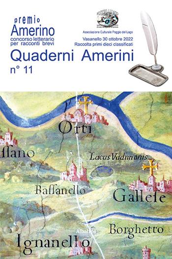 Quaderni amerini. Vol. 11  - Libro Gruppo Albatros Il Filo 2022, Nuove voci | Libraccio.it