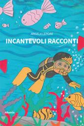 Incantevoli racconti