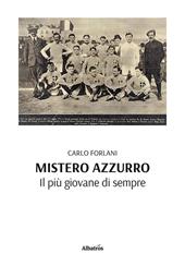 Mistero azzurro. Il più giovane di sempre