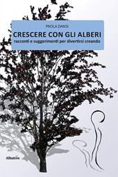 Crescere con gli alberi