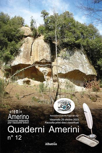 Quaderni amerini. Vol. 12  - Libro Gruppo Albatros Il Filo 2023, Nuove voci | Libraccio.it