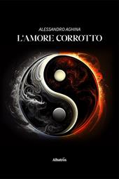 L'amore corrotto