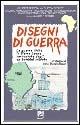 Disegni di guerra. La guerra civile in Sierra Leone raccontata dagli ex bambini soldato - Giuseppe Berton - Libro EMI 2000, Conoscenza dei popoli. Paesi:situazioni e problemi | Libraccio.it