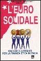 L' euro solidale. Una carta di intenti per la finanza etica in Italia