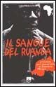 Il sangue del Ruanda. Processo per genocidio al vescovo Misago - Augusto D'Angelo - Libro EMI 2001, Paesi. Situazioni e problemi | Libraccio.it