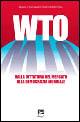 WTO. Dalla dittatura del mercato alla democrazia mondiale - Roberto Bosio, Monica Di Sisto, Alberto Zoratti - Libro EMI 2005, Strumenti | Libraccio.it