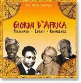 Giorni d'Africa. Personaggi, eventi, ricorrenze - Pier Maria Mazzola - Libro EMI 2006, Varia | Libraccio.it