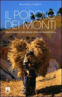 Il popolo dei monti - Mariangela Corbetta - Libro EMI 2010, Paesi. Situazioni e problemi | Libraccio.it