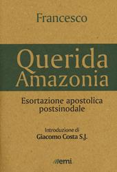 «Querida Amazonia». Esortazione apostolica postsinodale