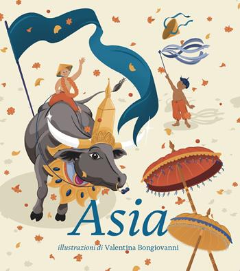 Favole dei quattro continenti. Asia  - Libro EMI 2022 | Libraccio.it