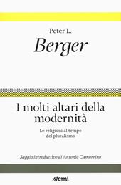 I molti altari della modernità. Le religioni al tempo del pluralismo