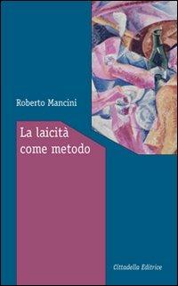 Educazione e laicità - Ivo Lizzola - Libro Cittadella 2009, Tessiture di laicità | Libraccio.it