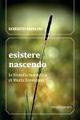 Esistere nascendo. La filosofia maieutica di María Zambrano - Roberto Mancini - Libro Cittadella 2012, Orizzonte filosofico | Libraccio.it